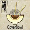 Miam's - Cover Bowl - EP